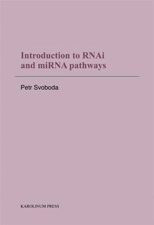 Introduction to RNAi and miRNA pathways