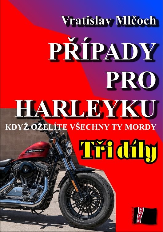 Případy pro harleyku