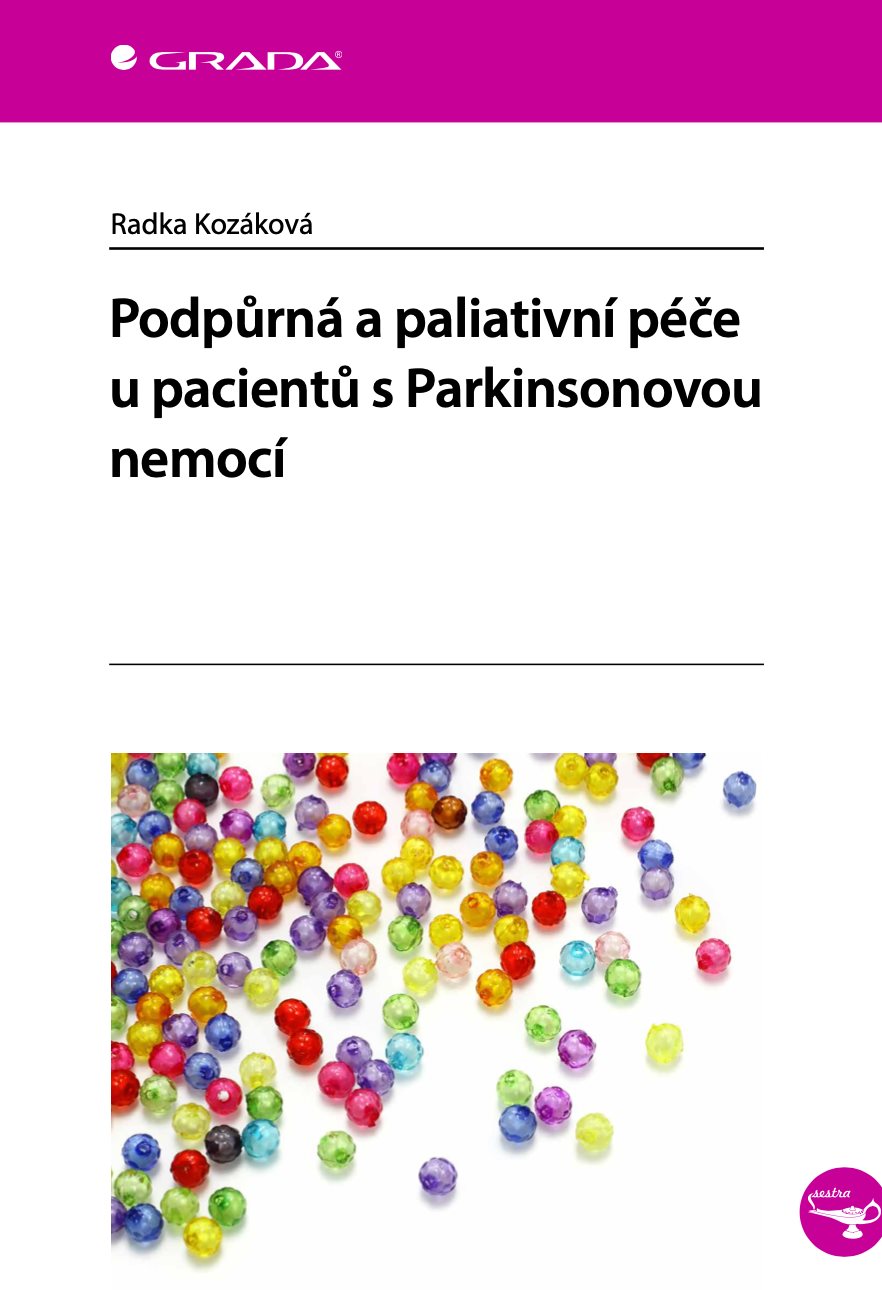 Podpůrná a paliativní péče u pacientů s Parkinsonovou nemocí