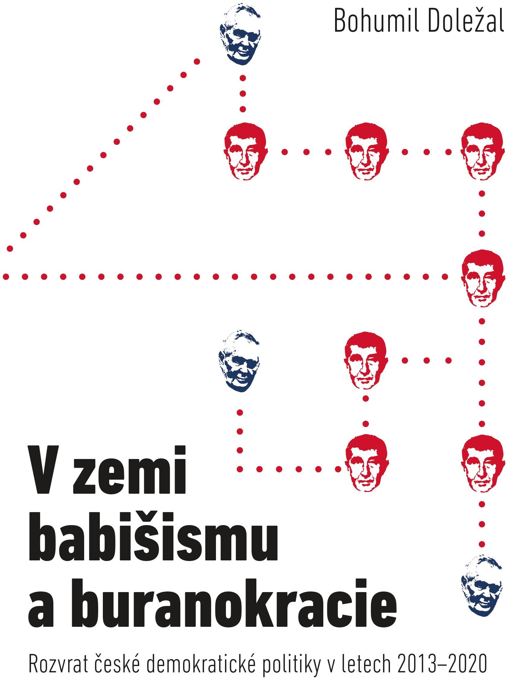 V zemi babišismu a buranokracie