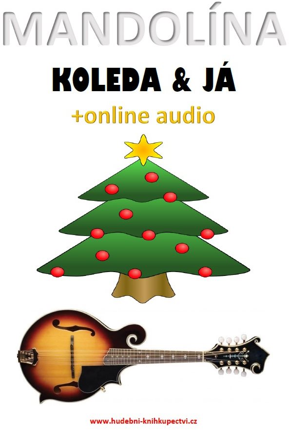 Mandolína, koleda & já