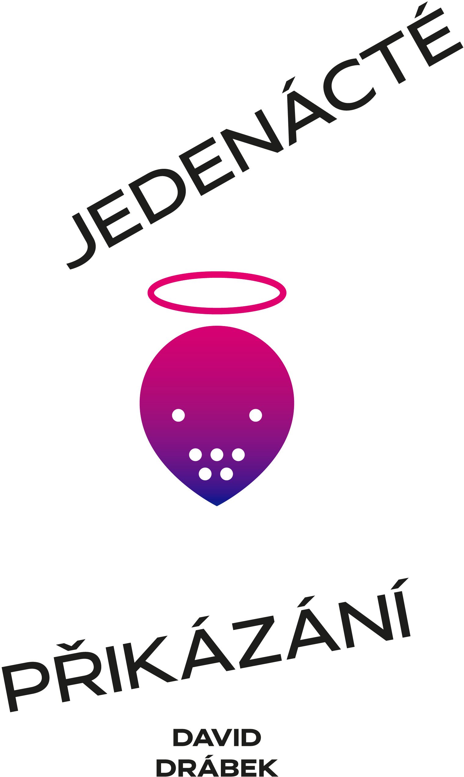 Jedenácté přikázání aneb Mucholapka