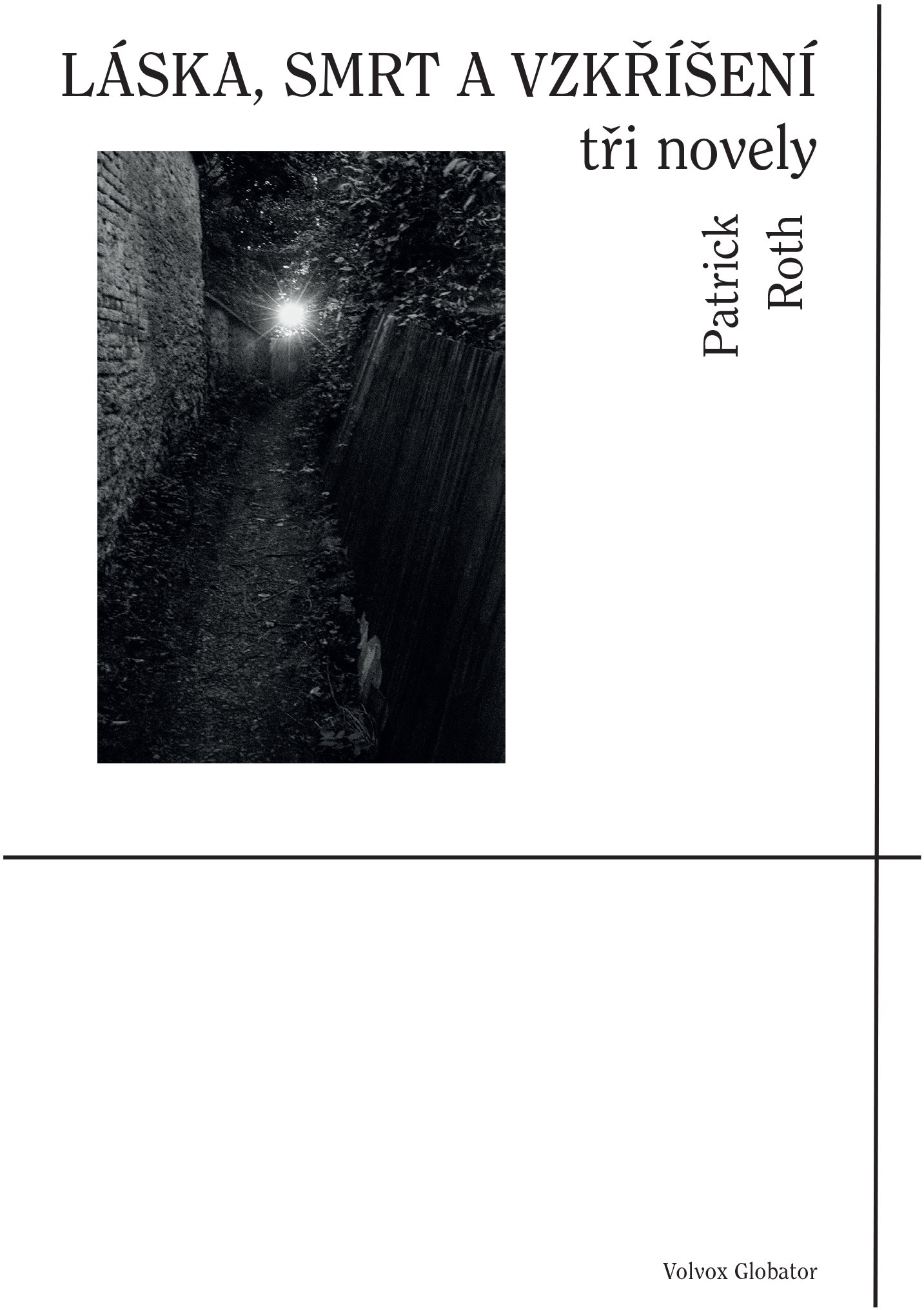 Láska, smrt a vzkříšení
