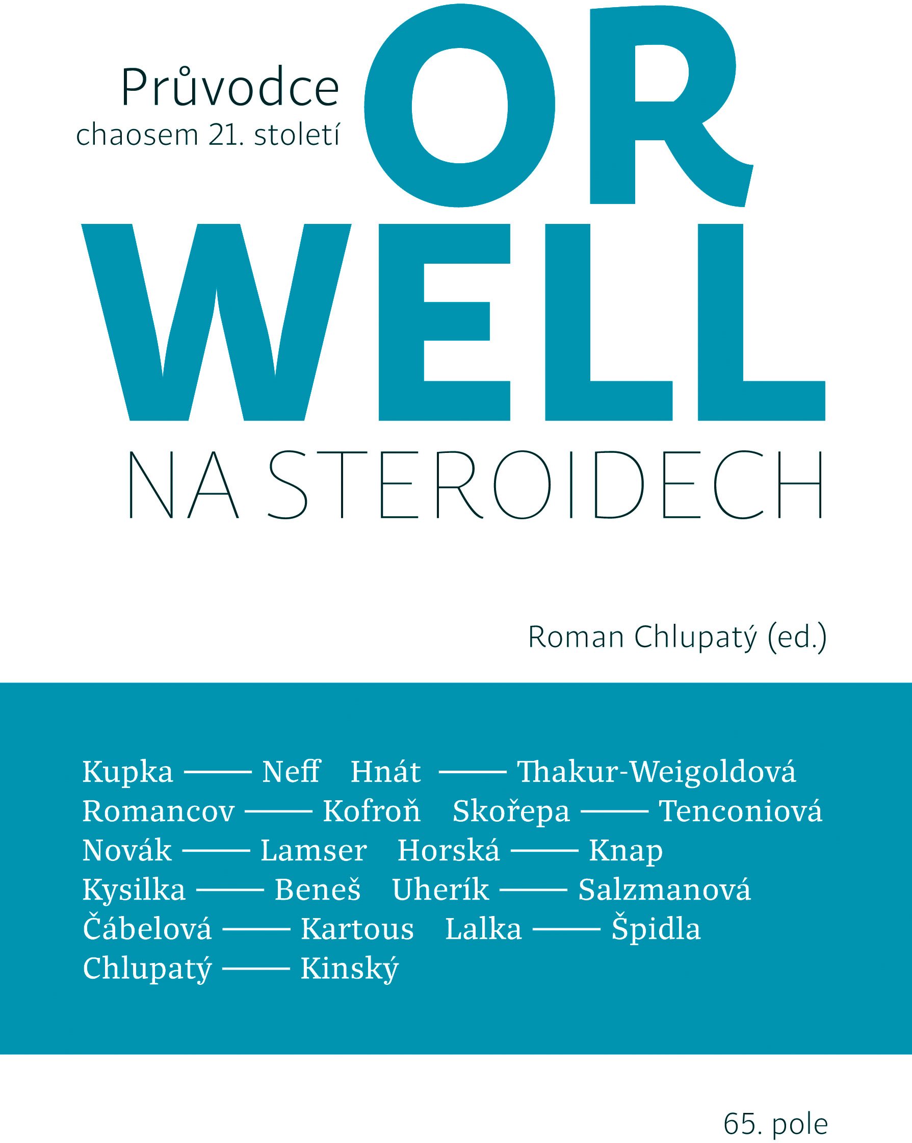 Orwell na steroidech
