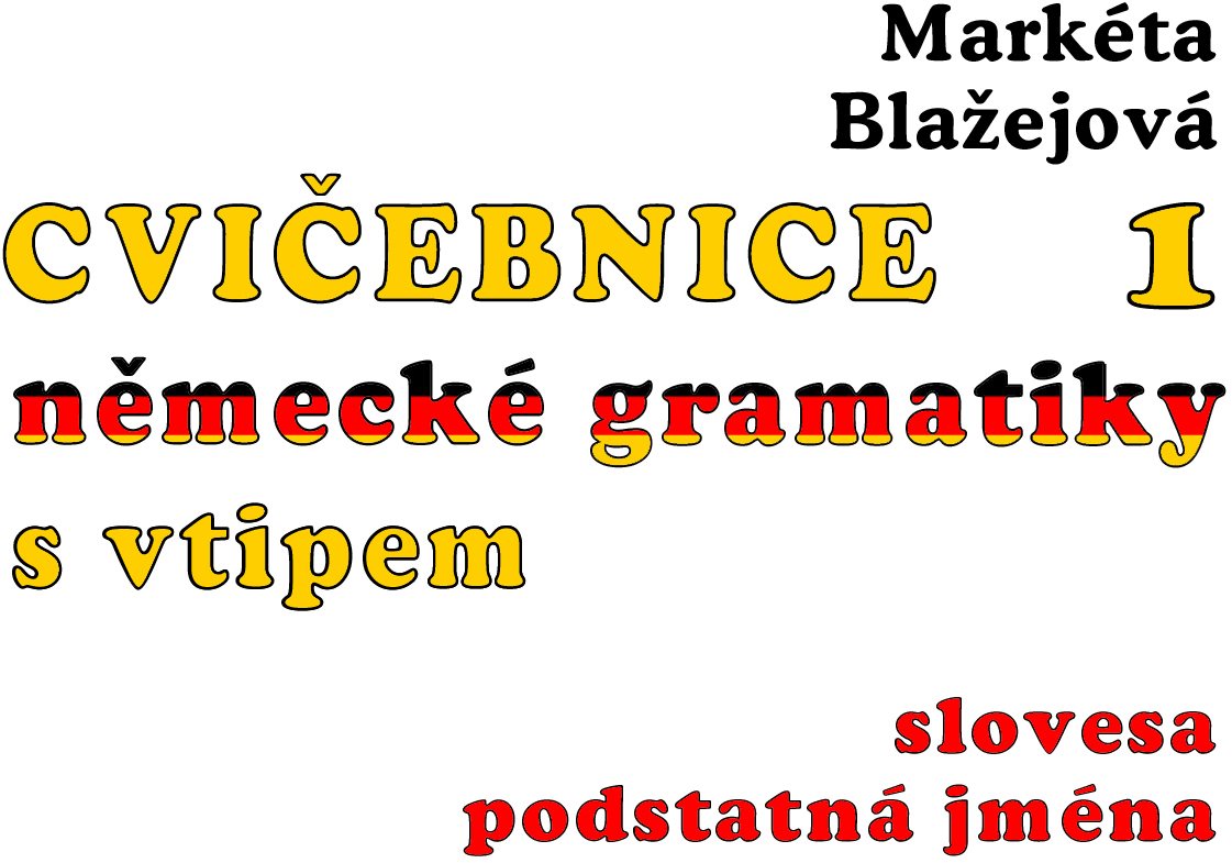 Cvičebnice německé gramatiky s vtipem