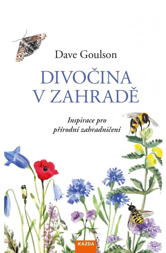 Divočina v zahradě