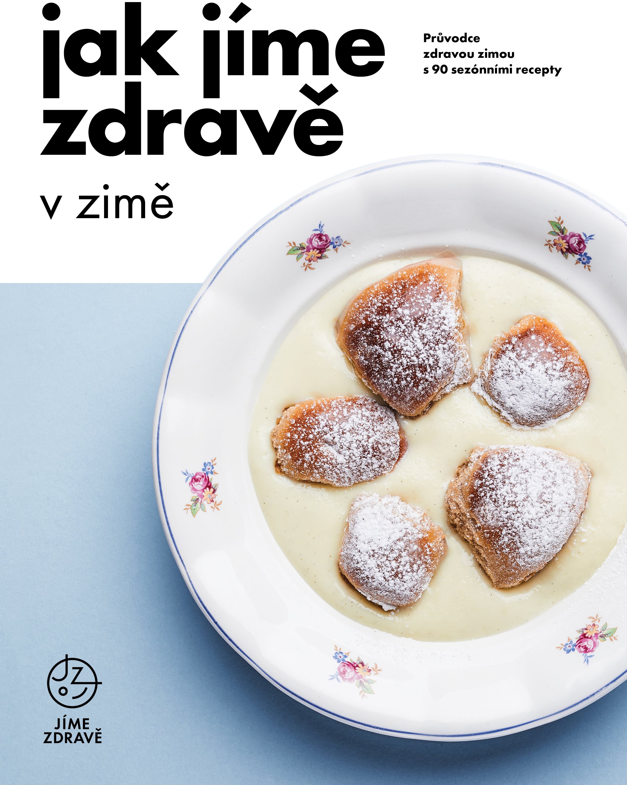 Jak jíme zdravě v zimě