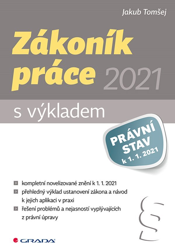 Zákoník práce 2021 - s výkladem