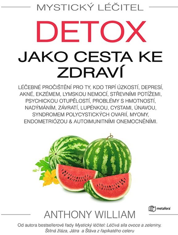 Mystický léčitel: Detox jako cesta ke zdraví
