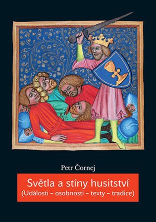 Světla a stíny husitství