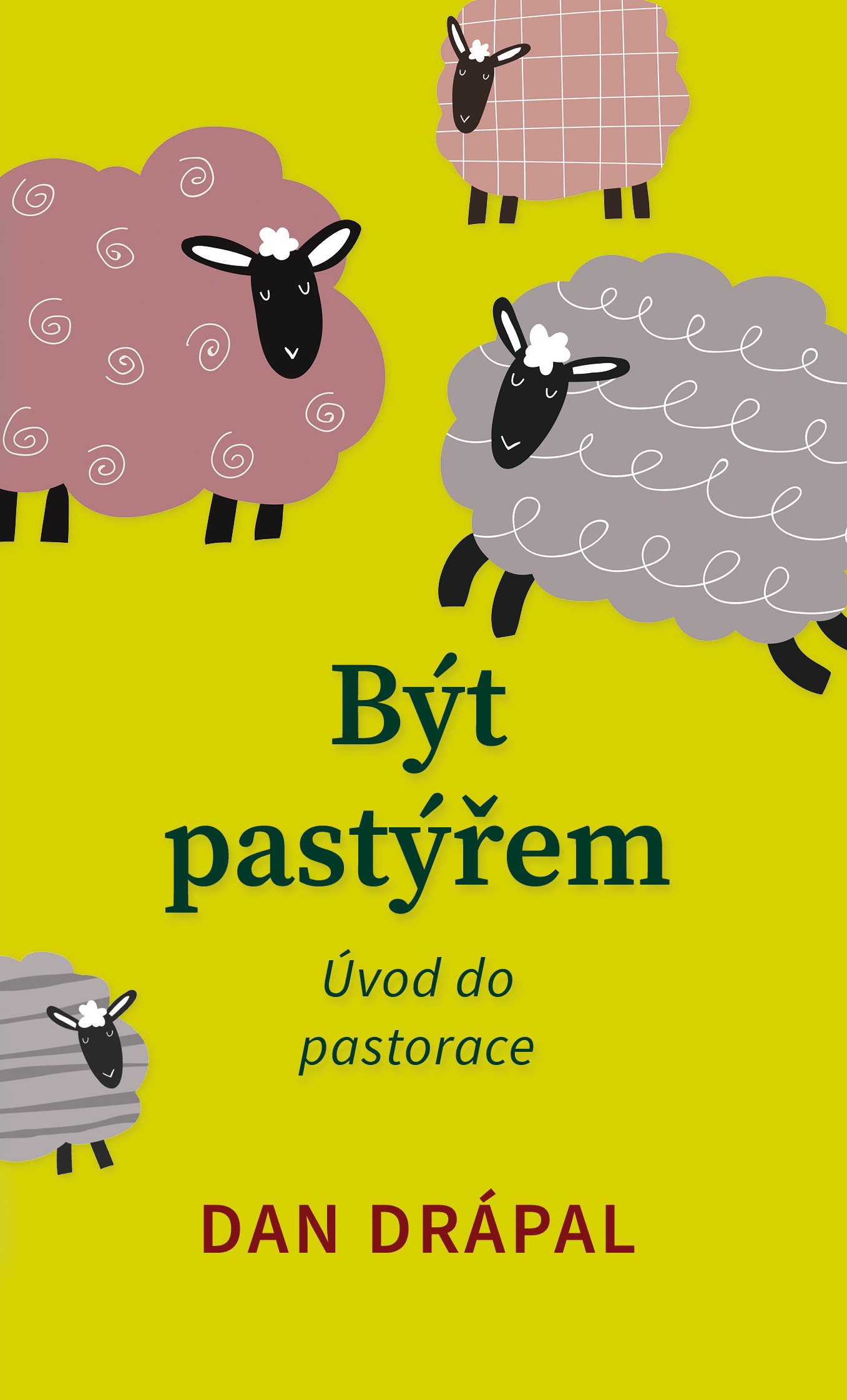 Být pastýřem