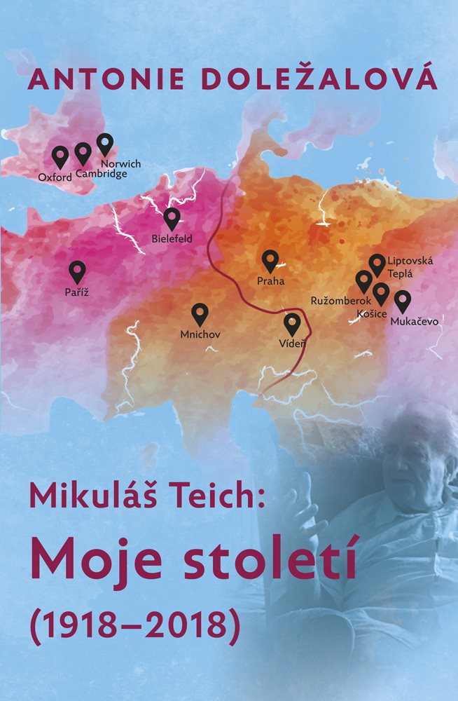 Mikuláš Teich: Moje století