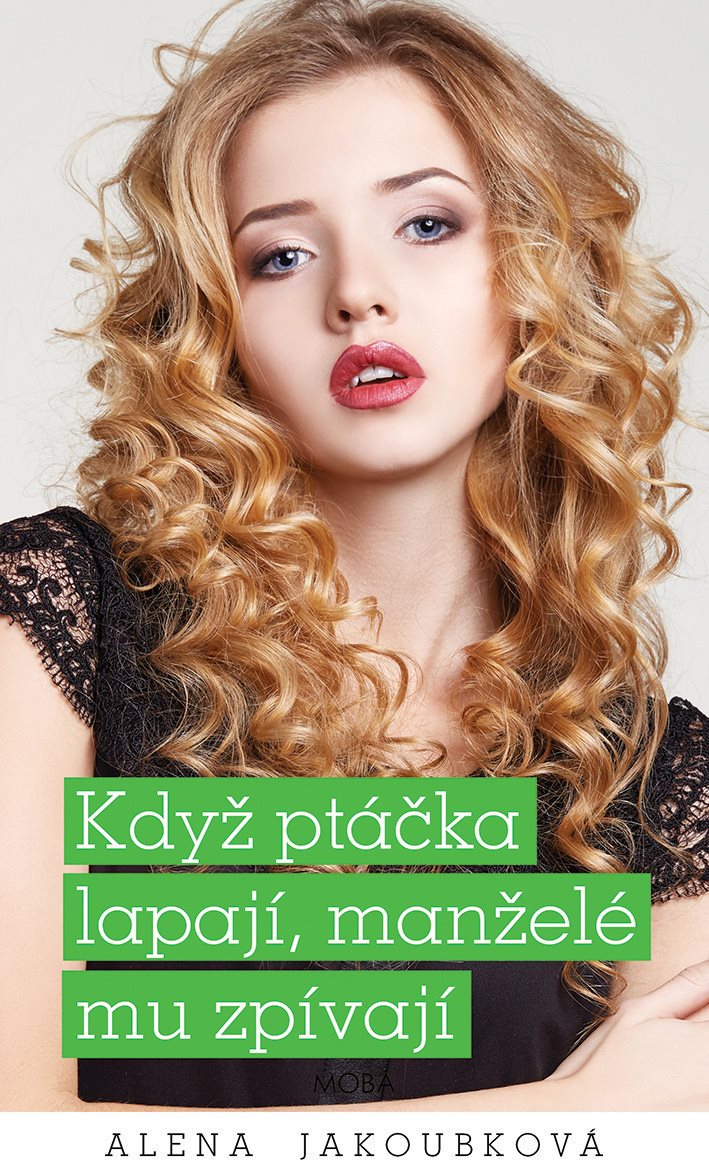 Když ptáčka lapají, manželé mu zpívají