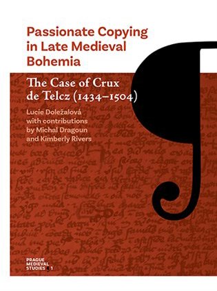 Passionate Copying in Late Medieval Bohemia