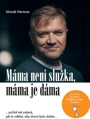 Máma není služka, máma je dáma