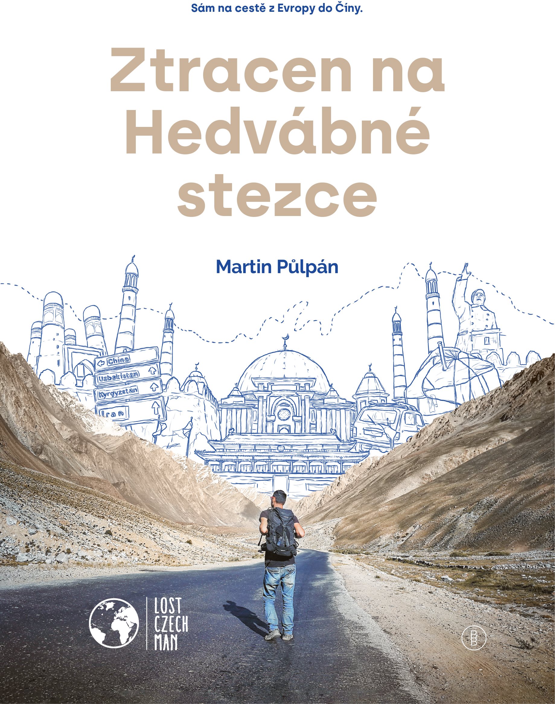 Ztracen na Hedvábné stezce