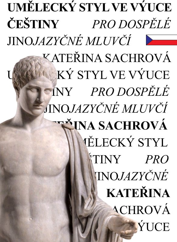 Umělecký styl ve výuce češtiny pro dospělé jinojazyčné mluvčí