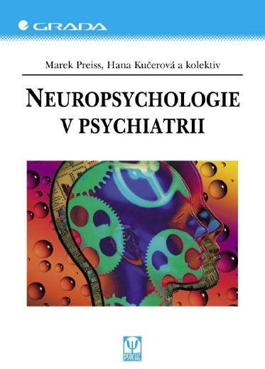 Neuropsychologie v psychiatrii