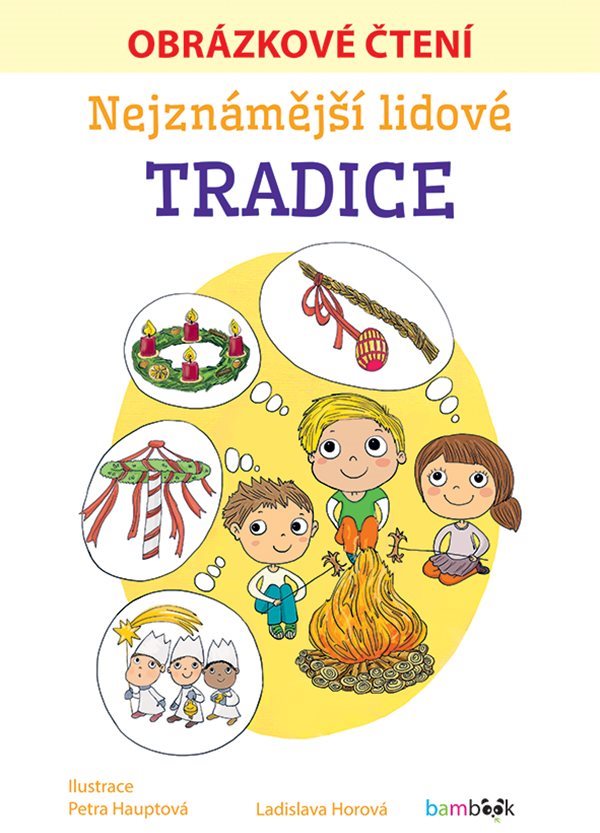 Nejznámější lidové tradice - Obrázkové čtení