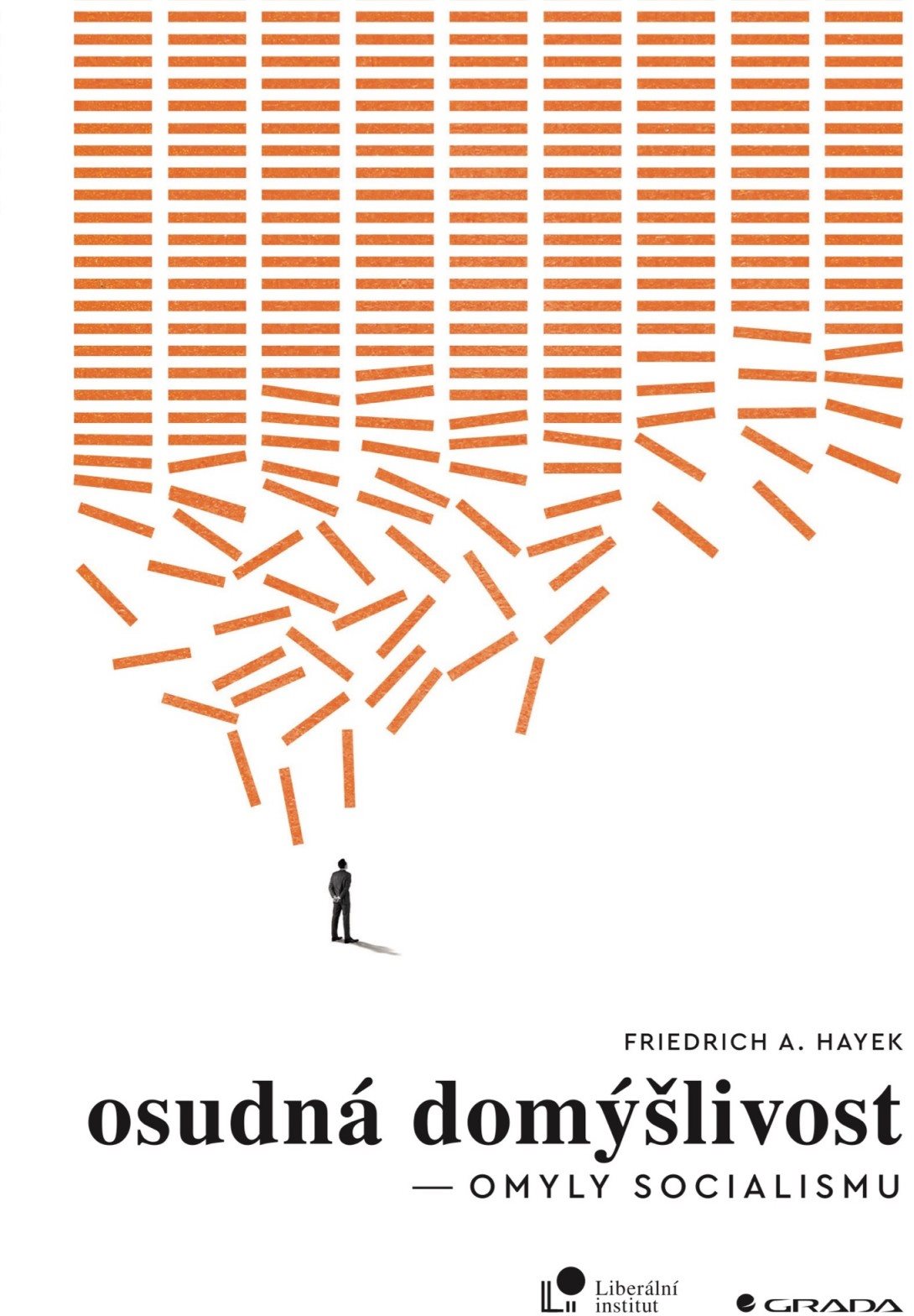 Osudná domýšlivost