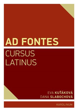 Ad Fontes. Cursus Latinus