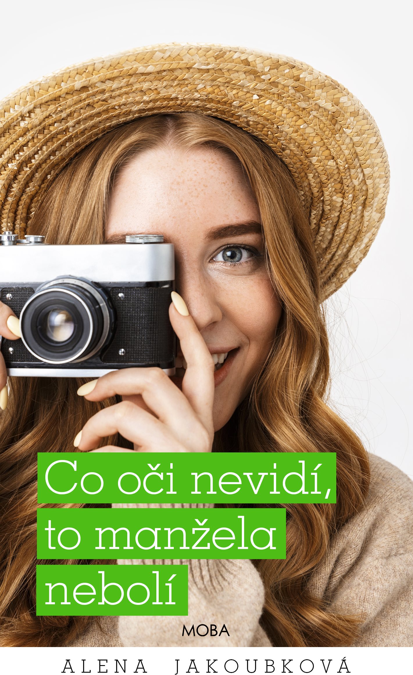 Co oči nevidí, to manžela nebolí