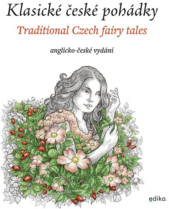 Klasické české pohádky: anglicko-české vydání