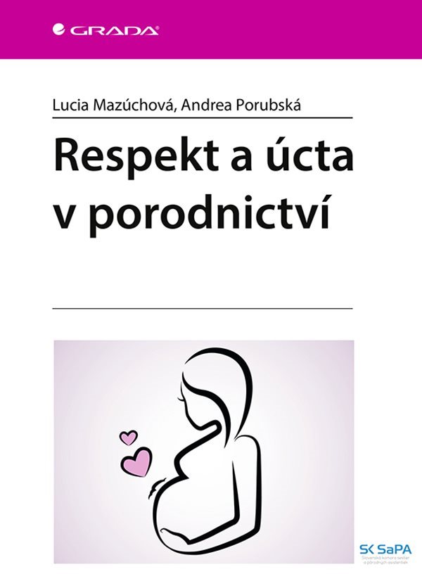 Respekt a úcta v porodnictví