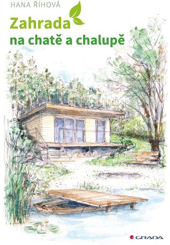 Zahrada na chatě a chalupě