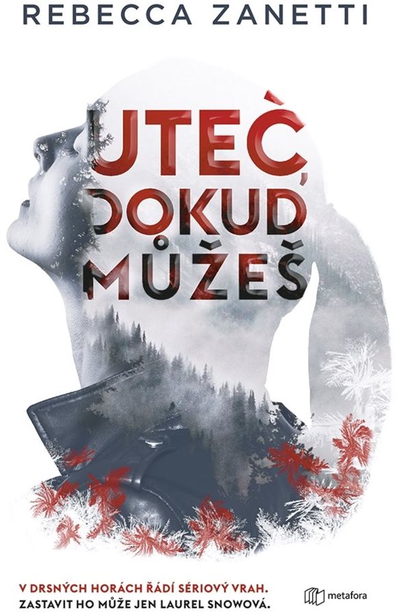 Uteč, dokud můžeš
