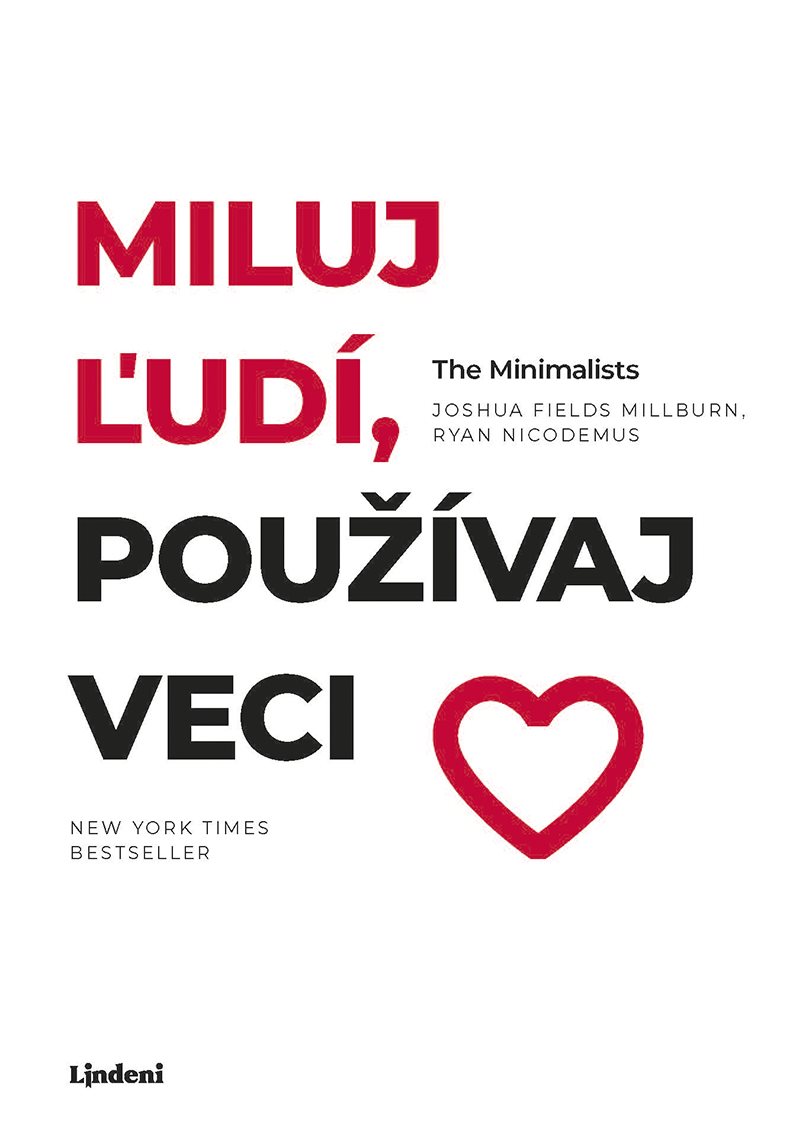 Miluj ľudí, používaj veci