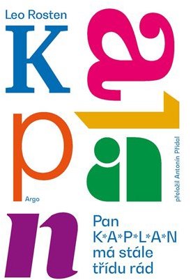 Pan Kaplan má stále třídu rád