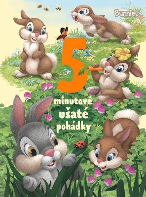 Disney Bunnies - 5minutové ušaté pohádky