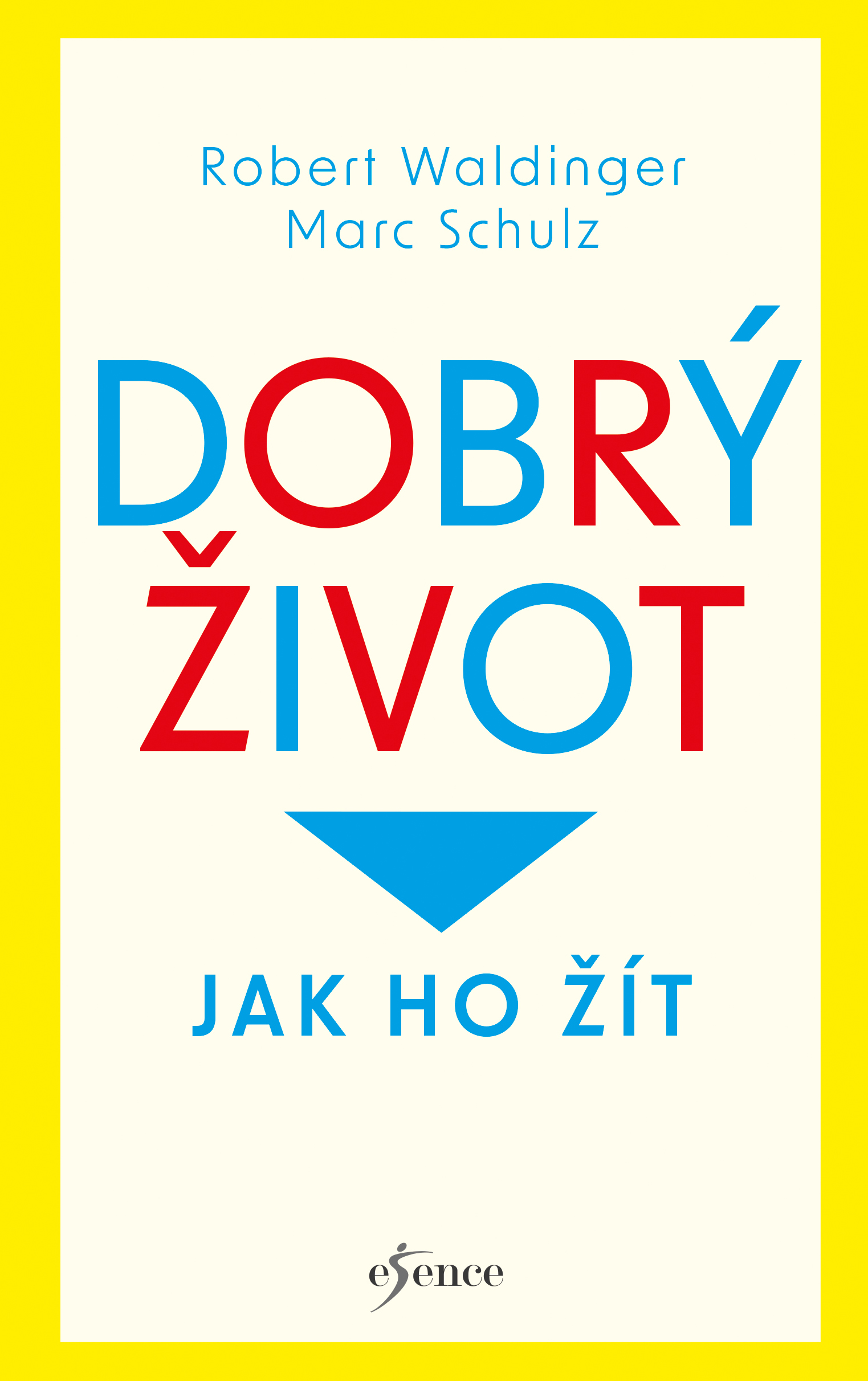 Dobrý život