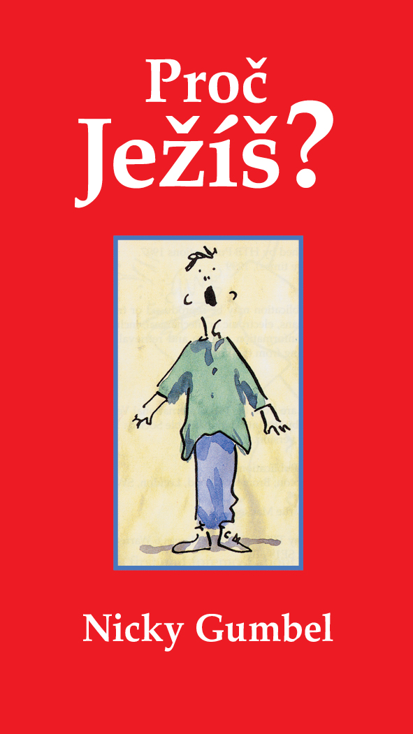 Proč Ježíš?