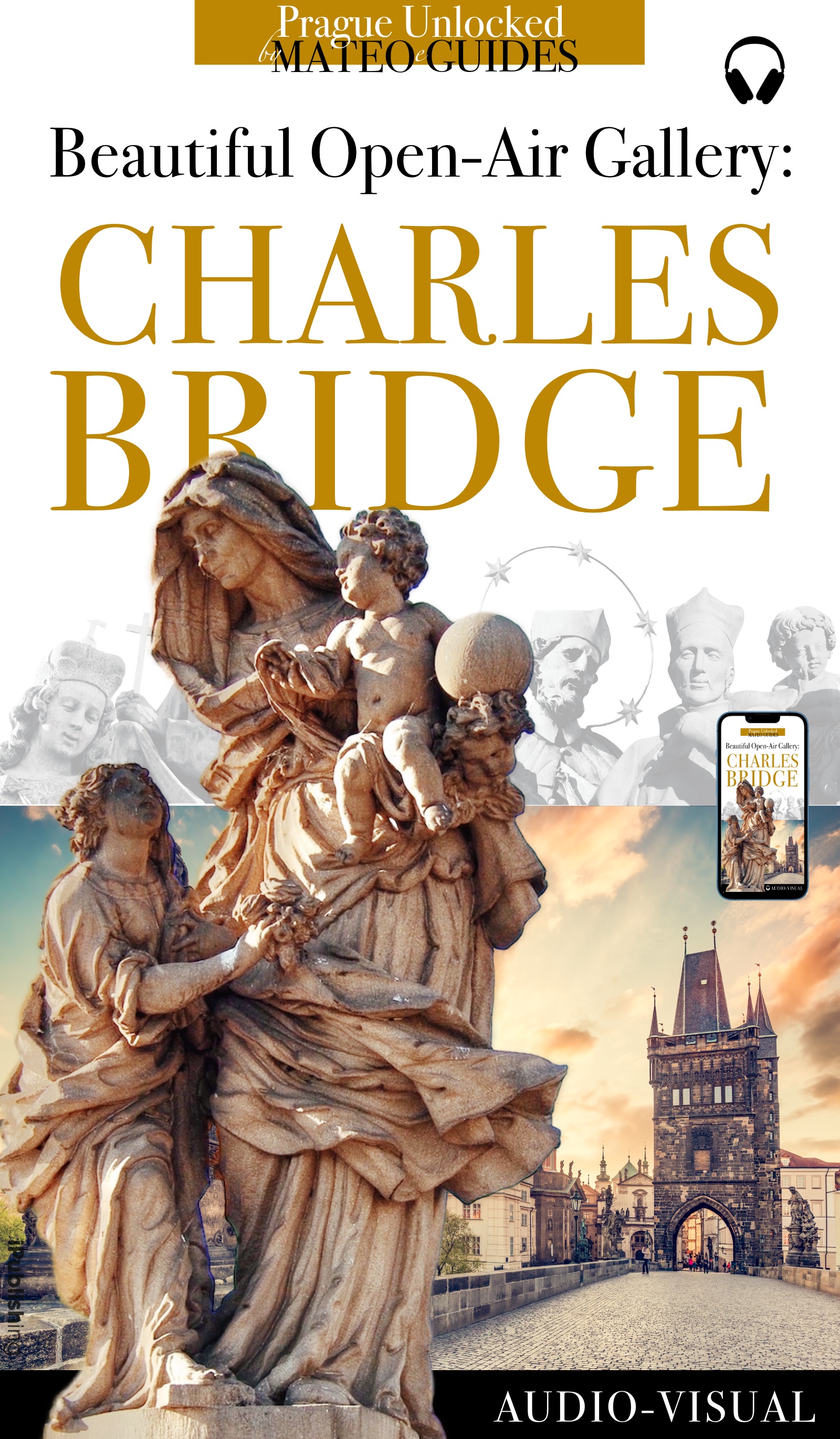 Who’s Who on Prague’s Charles Bridge - Stories of Statues and Saints