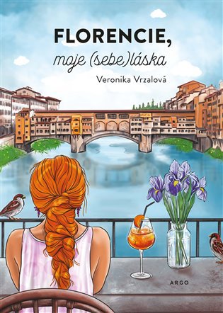 Florencie, moje láska