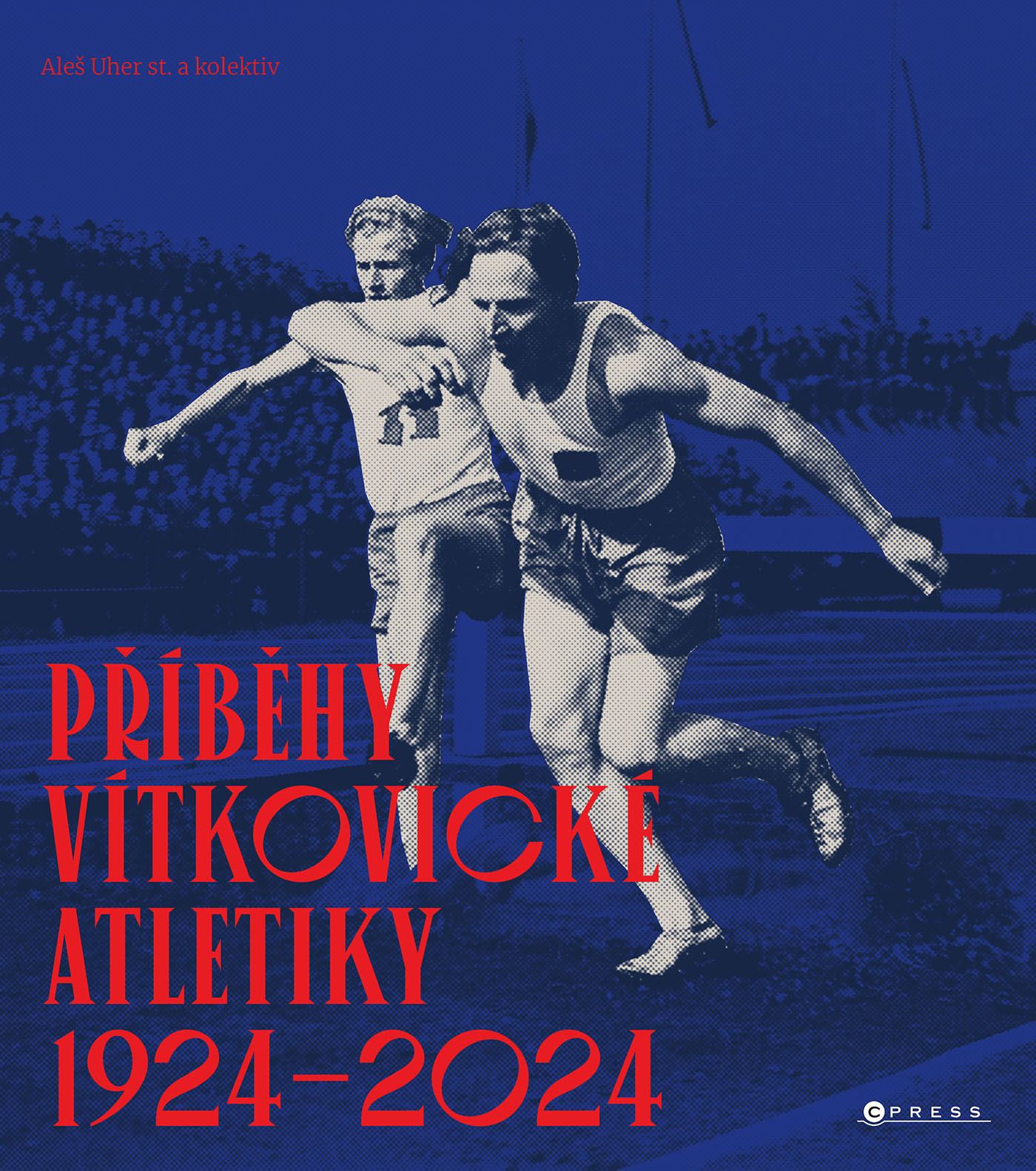 Příběhy vítkovické atletiky