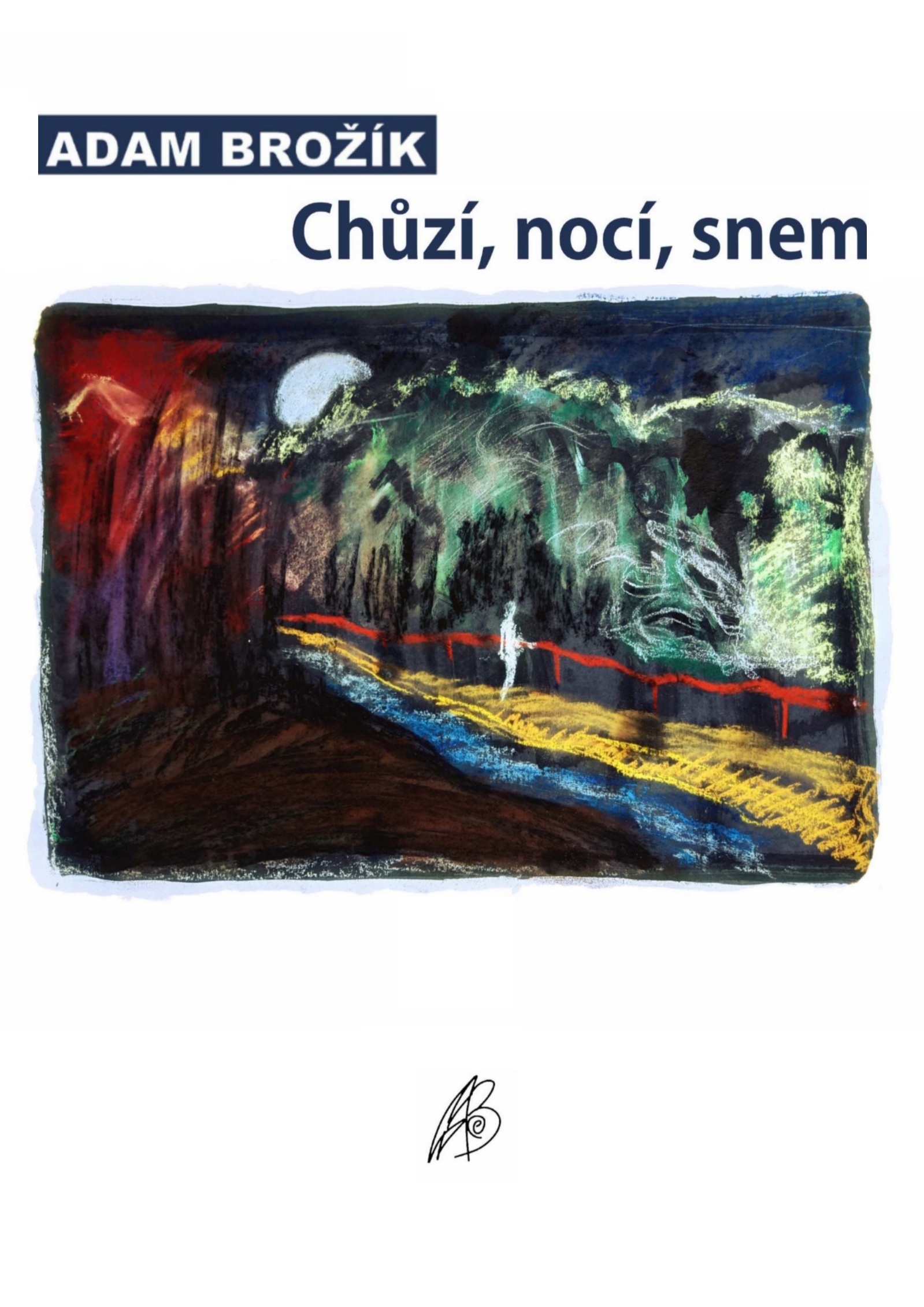 Chůzí, nocí, snem
