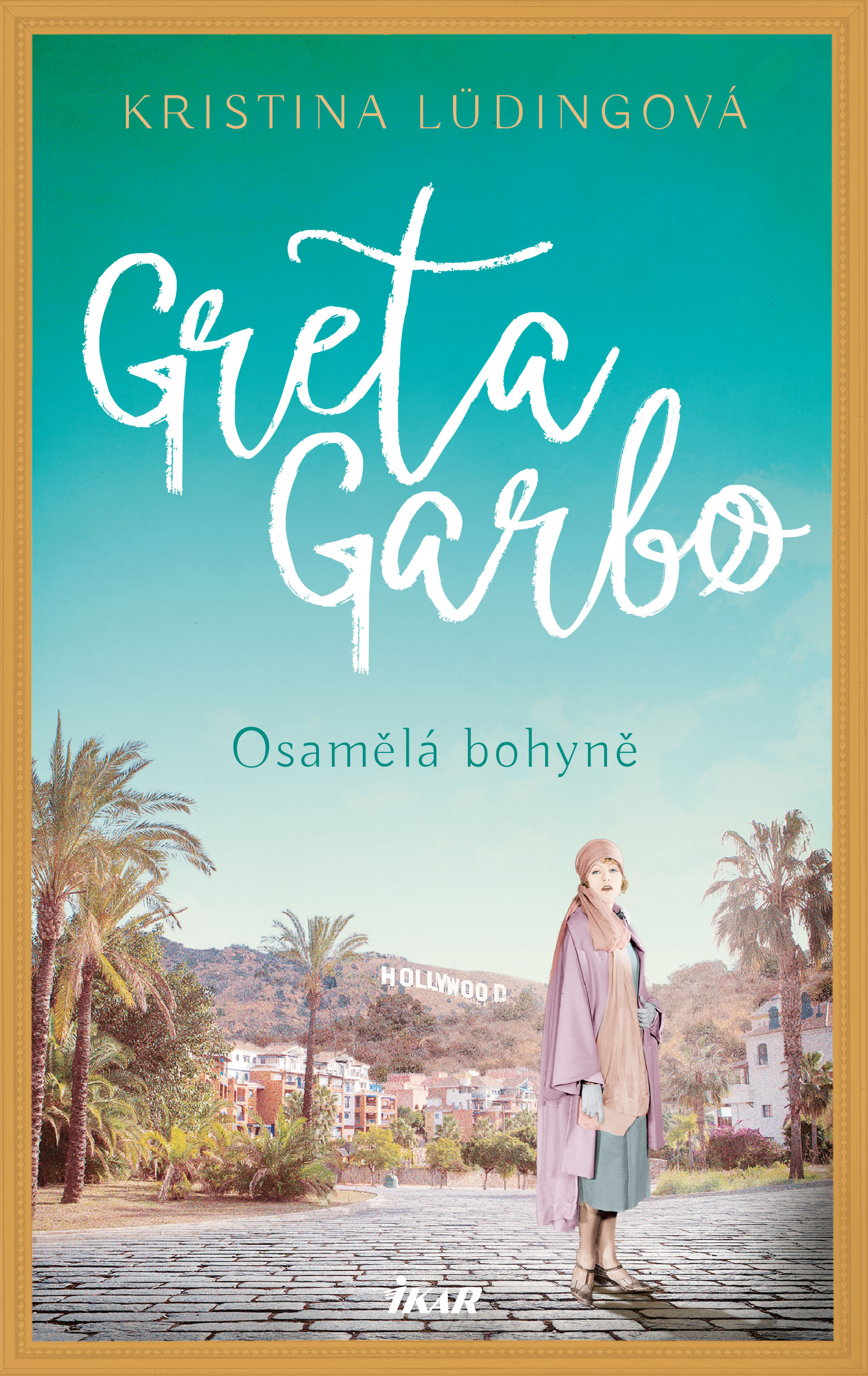 Greta Garbo. Osamělá bohyně