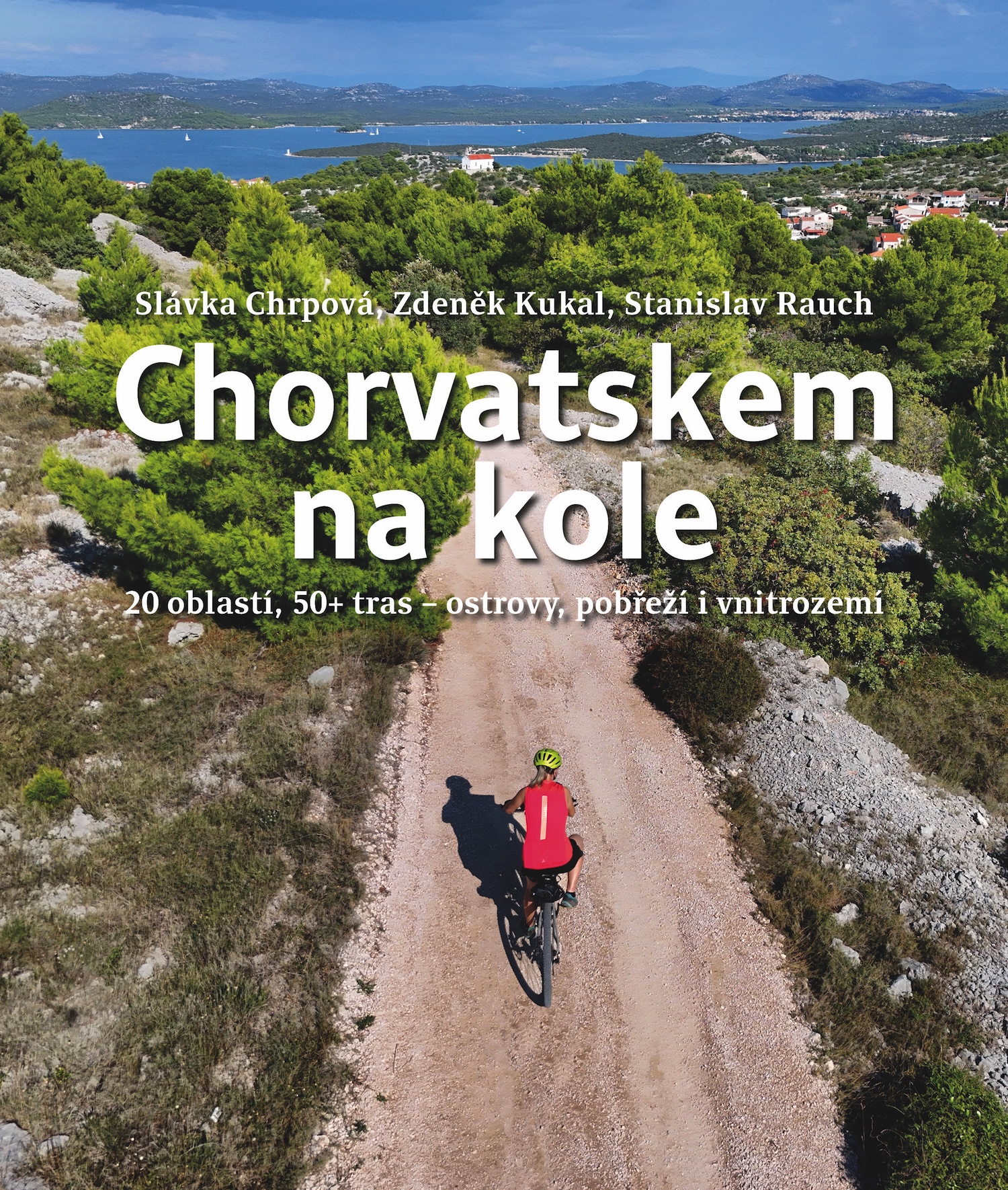 Chorvatskem na kole - 20 oblastí, 50+ tras - ostrovy, pobřeží i vnitrozemí