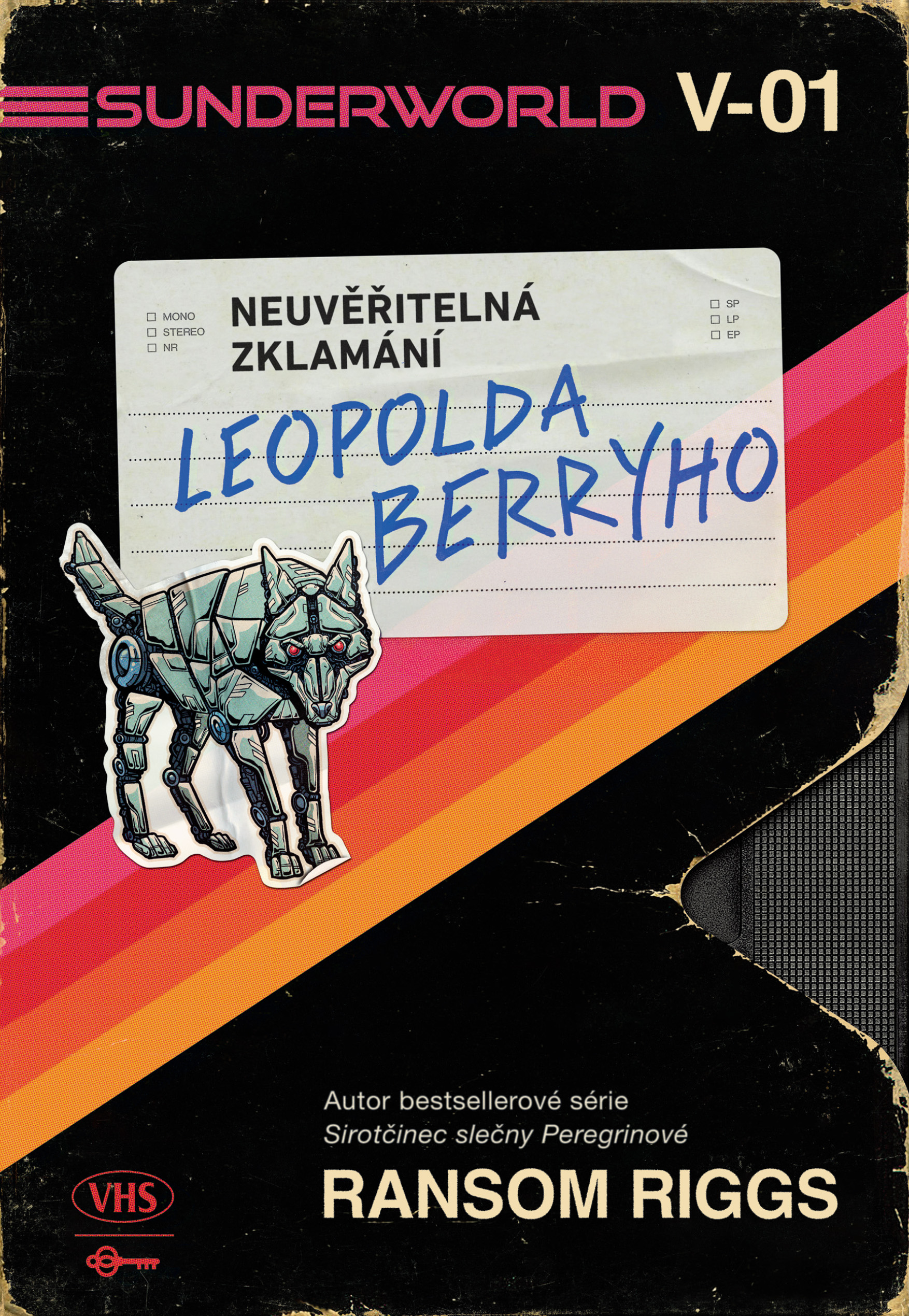 Sunderworld: Neuvěřitelná zklamání Leopolda Berryho