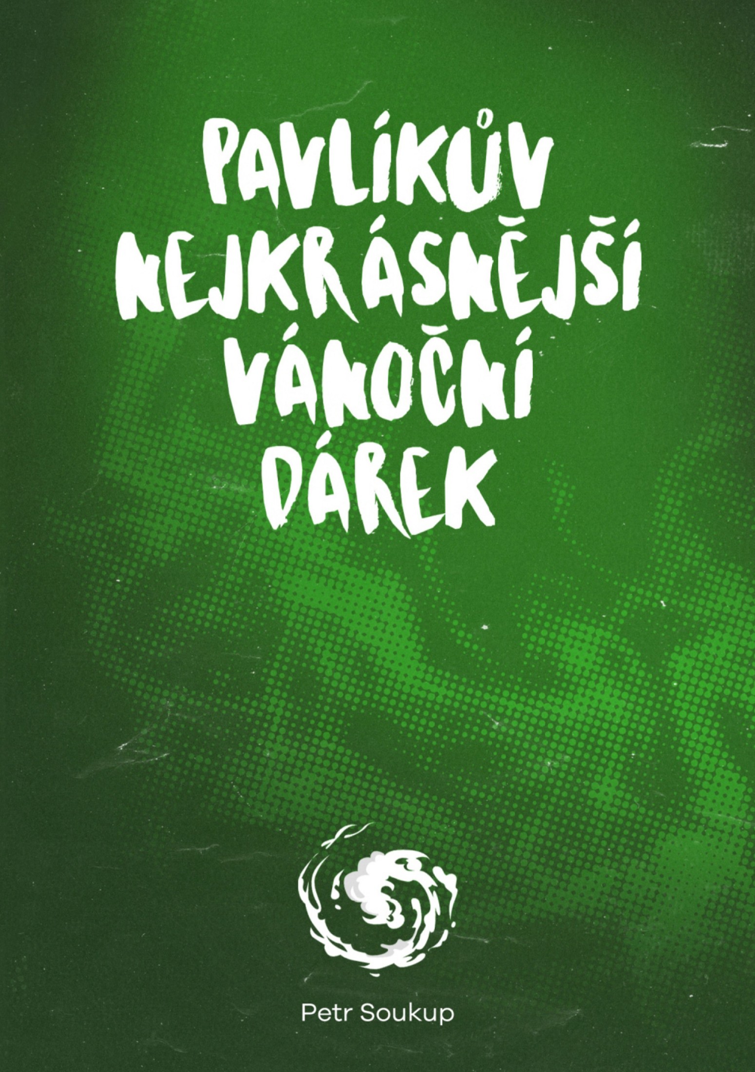 Pavlíkův nejkrásnější vánoční dárek