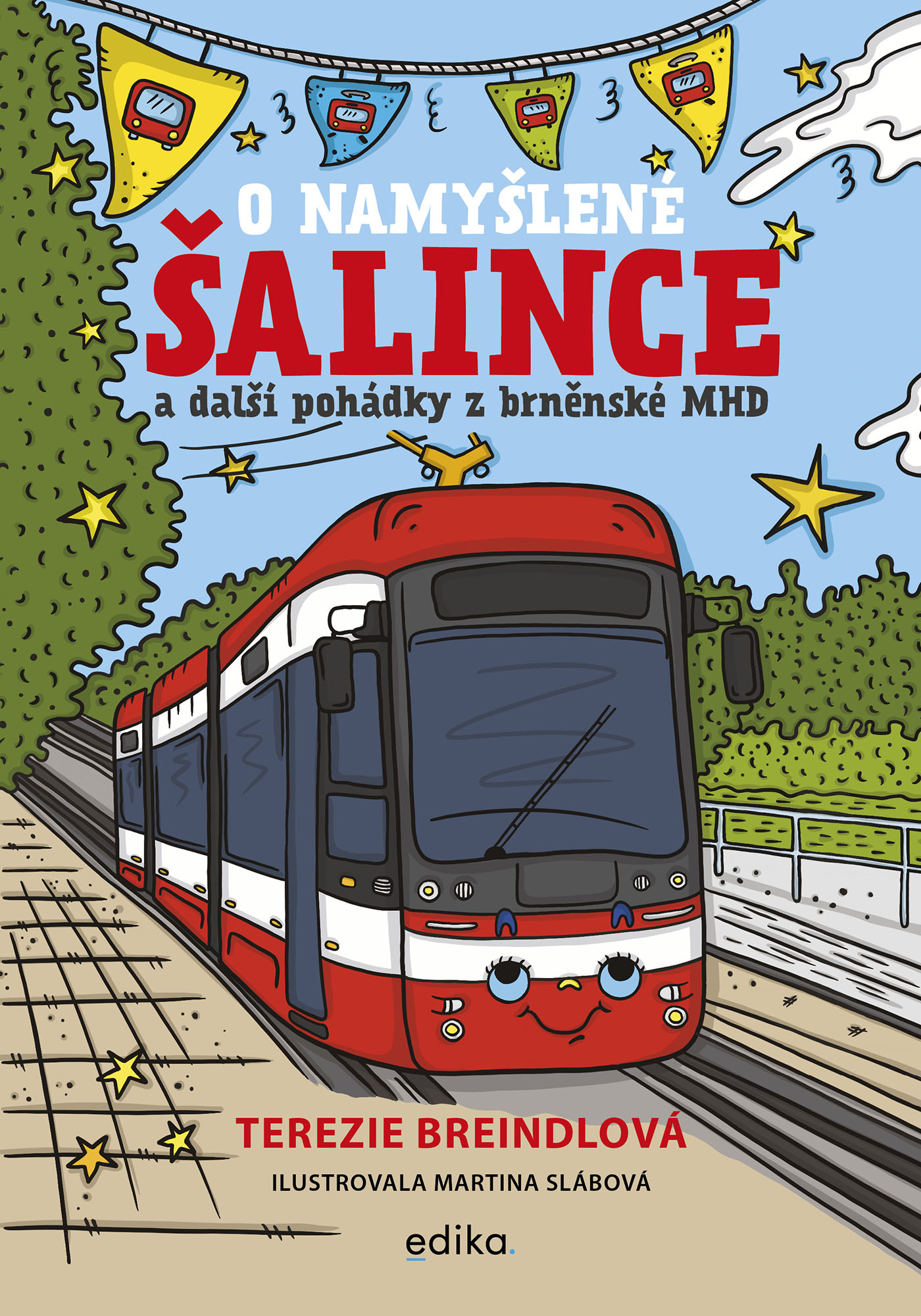 O namyšlené šalince