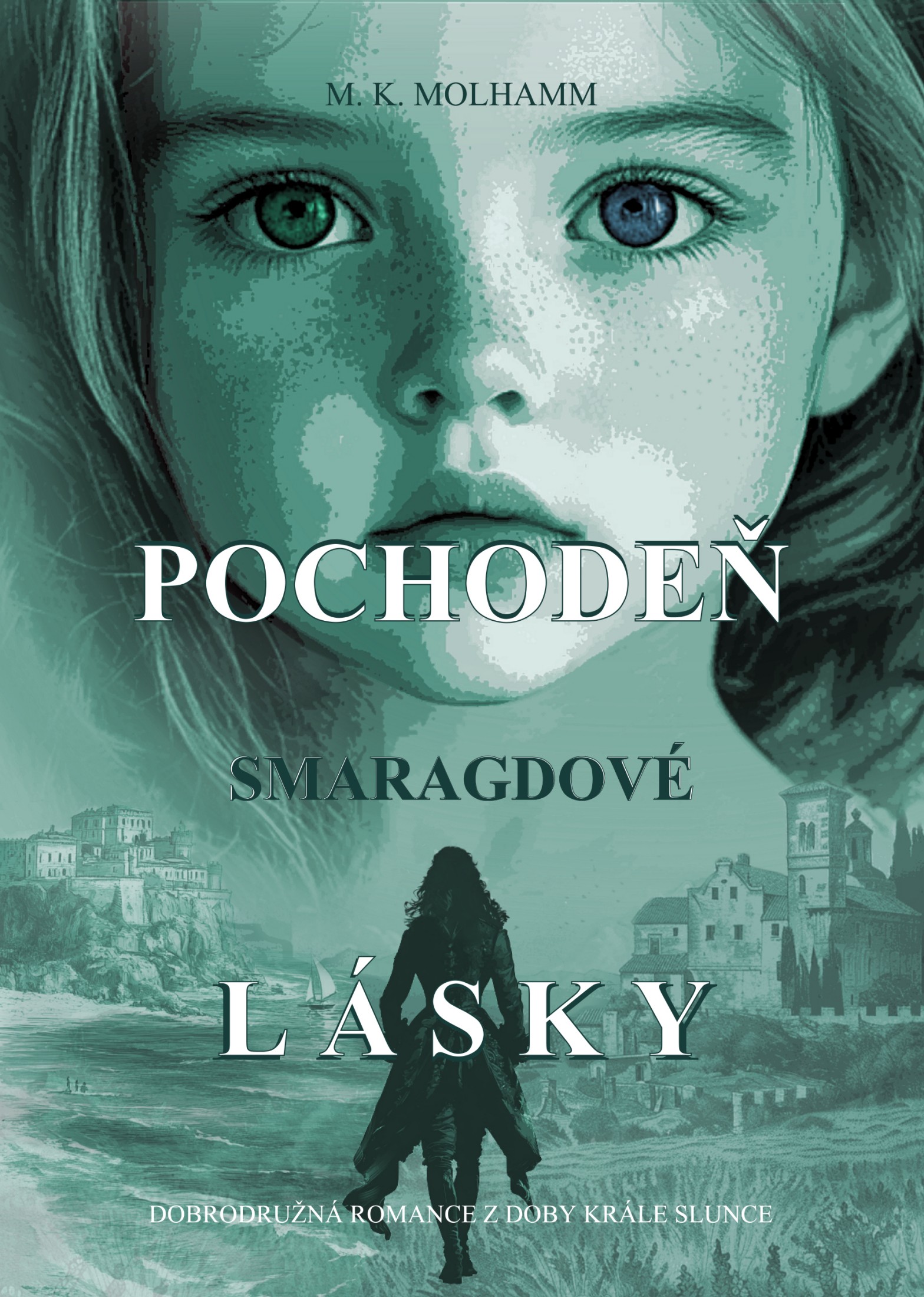 Pochodeň smaragdové lásky