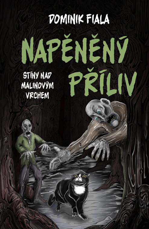Stíny nad Malinovým vrchem: Napěněný příliv