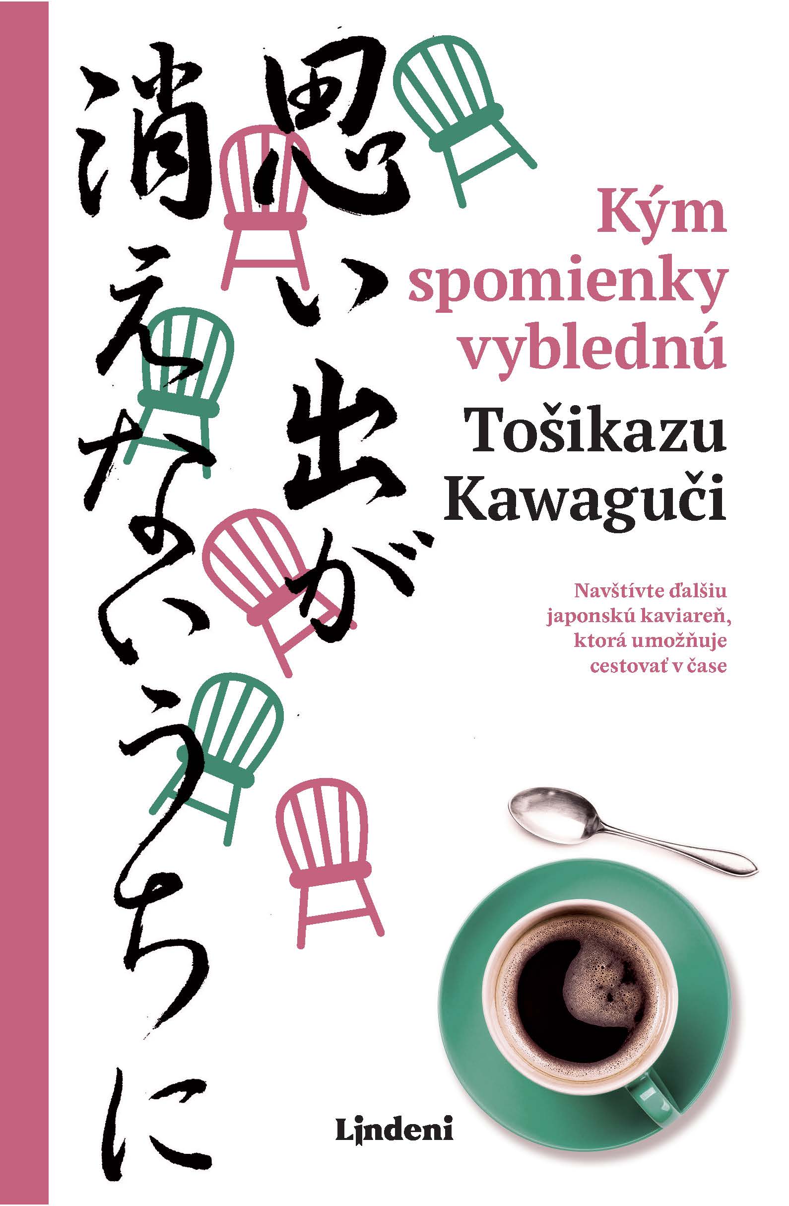 Kým spomienky vyblednú