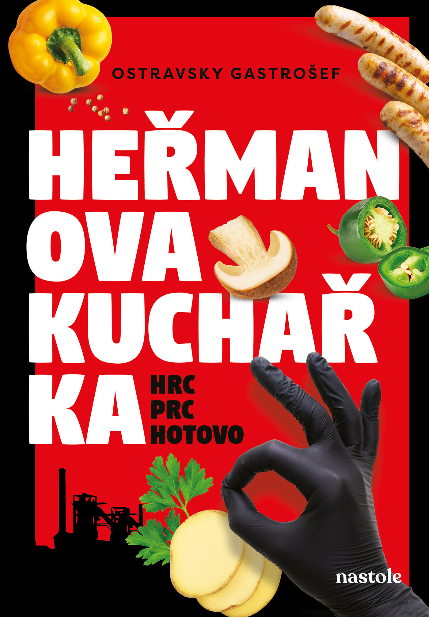 Heřmanova kuchařka - hrc, prc, hotovo!