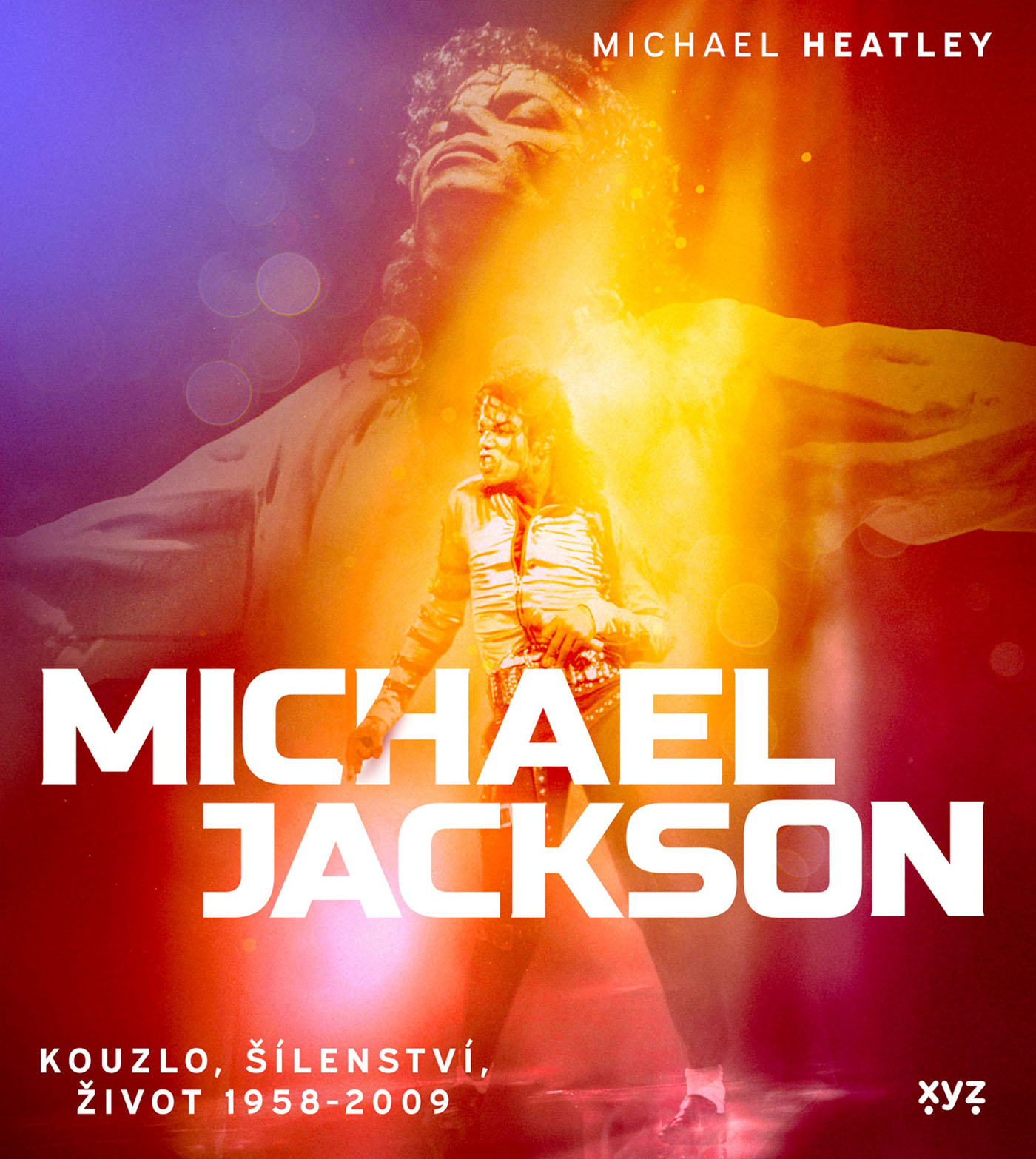 Michael Jackson: Kouzlo, šílenství, život 1958-2009