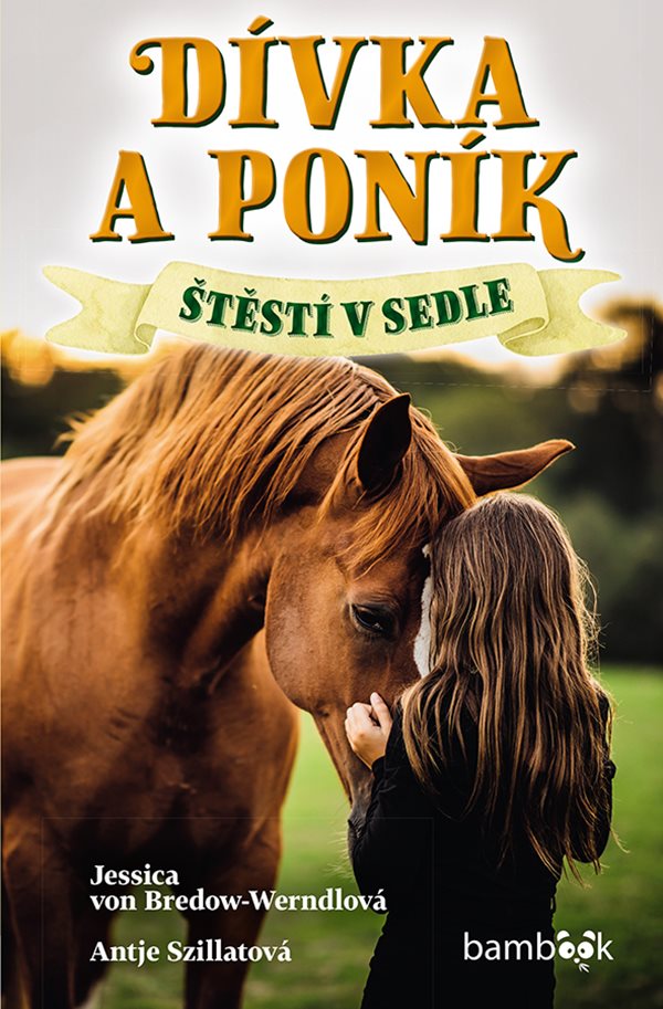 Dívka a poník - Štěstí v sedle